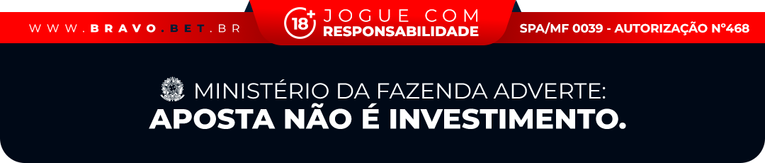 Jogue com responsabilidade. Ministerio da Fazenda adverte: aposta nao e investimento.